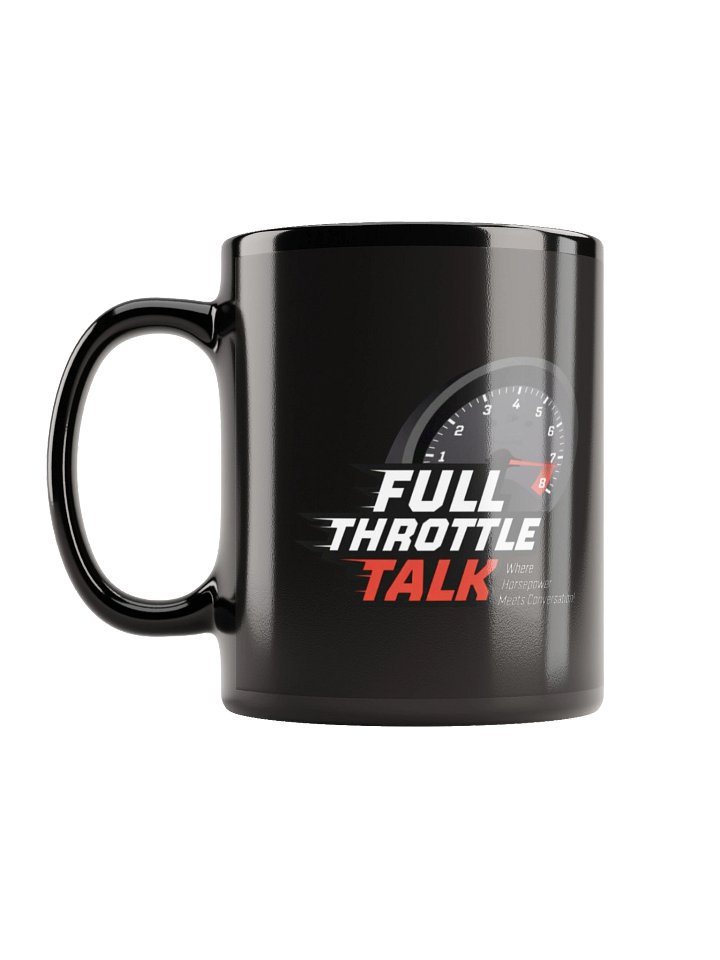 Black Glossy Mug | Full Throttle Talk product image (2)