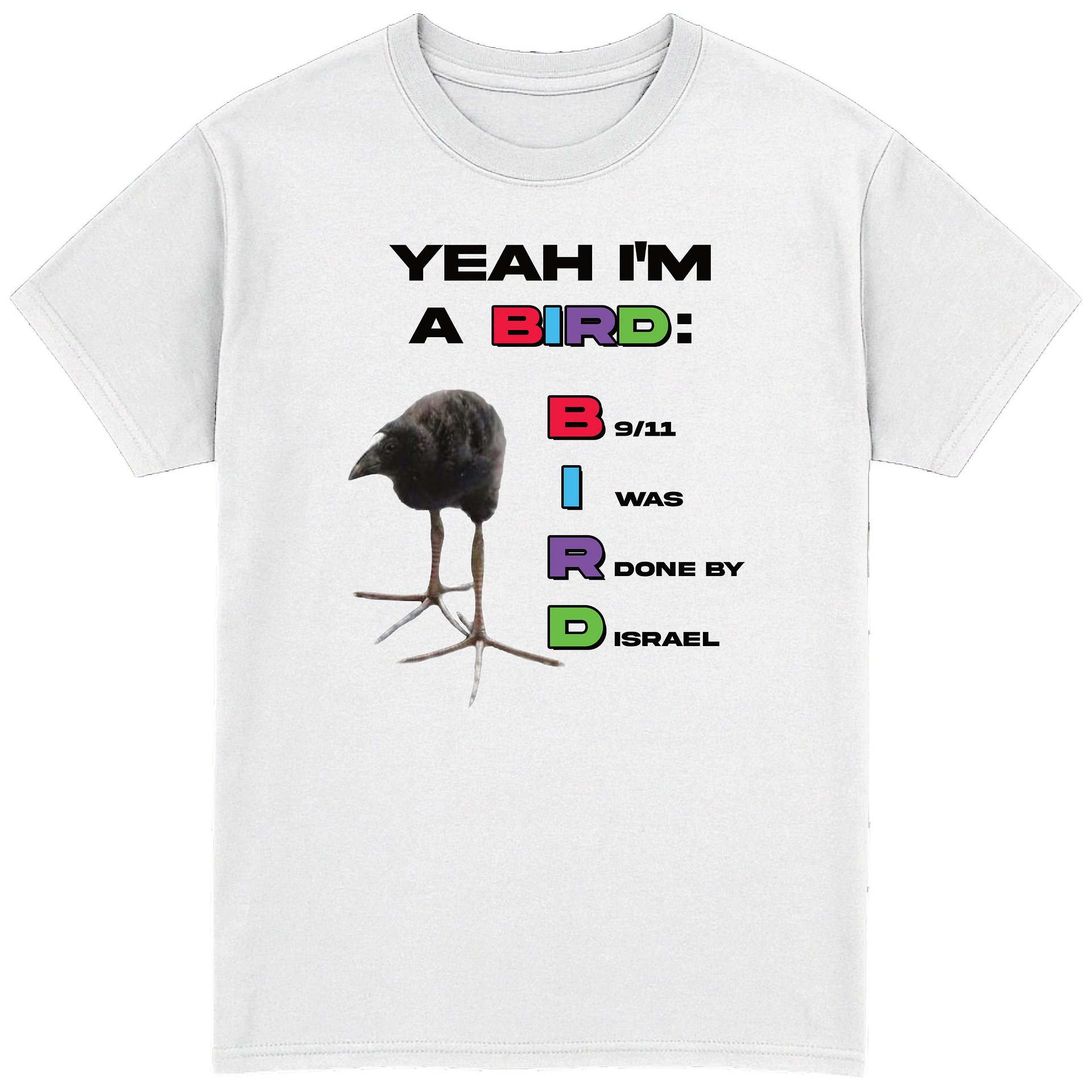 Yeah I'm a Bird T-Shirt product image (1)