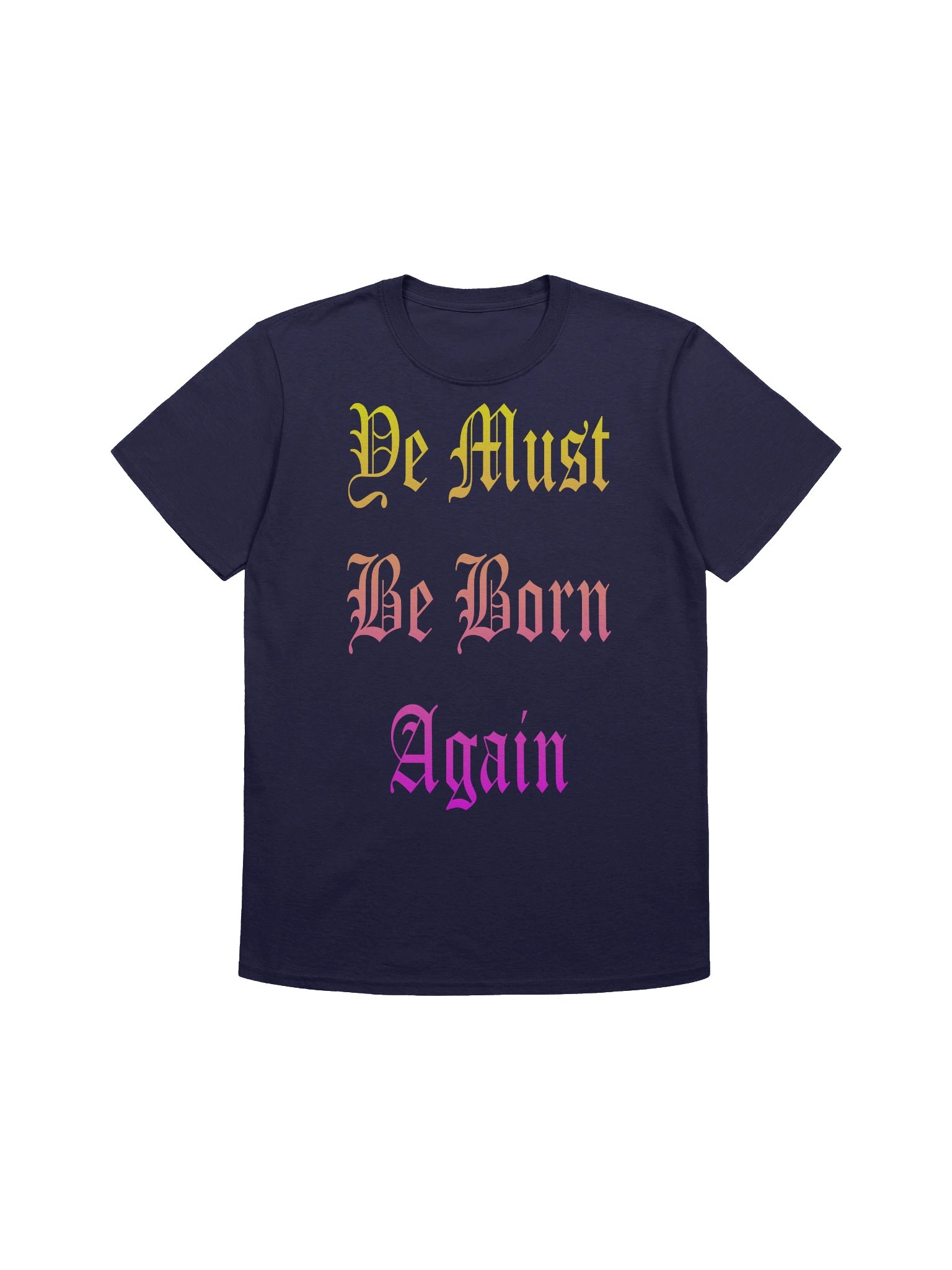 Shirt Christian Ye Must Be Born Again product image (3)