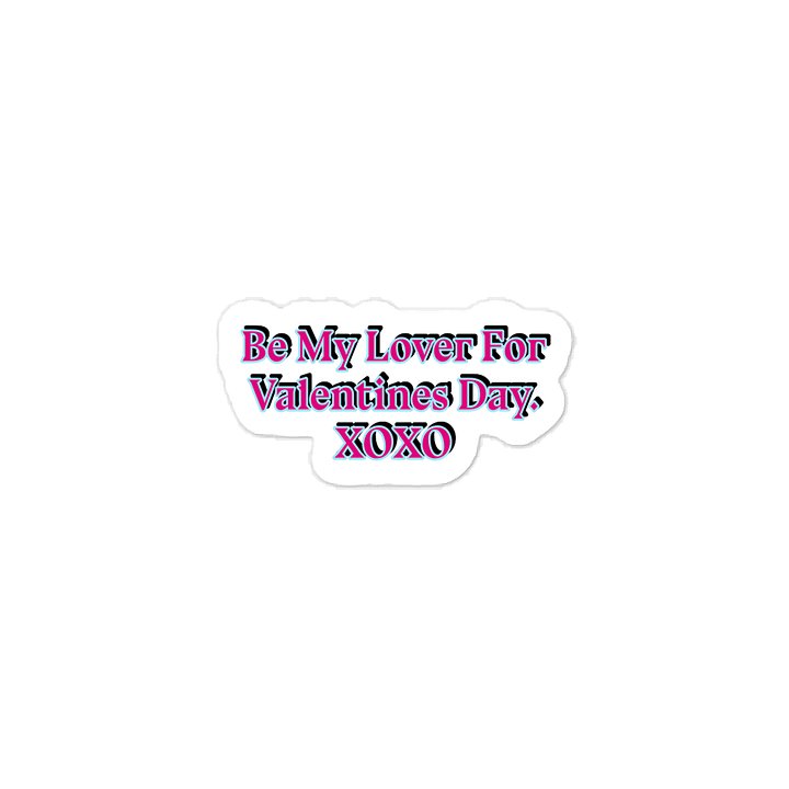 Be My Lover For Valentines Day XOXO Sticker product image (1)