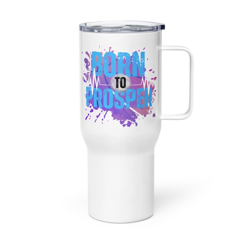 Born to Prosper Travel Mug product image (1)