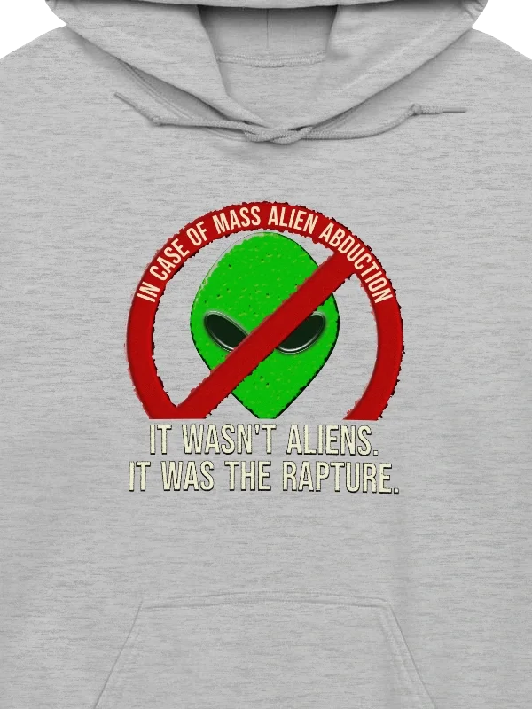 It Wasn't Aliens, It Was The Rapture Hoodie product image (2)
