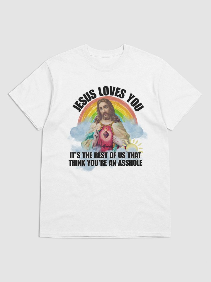 Jesus loves you we think you are an asshole product image (1)