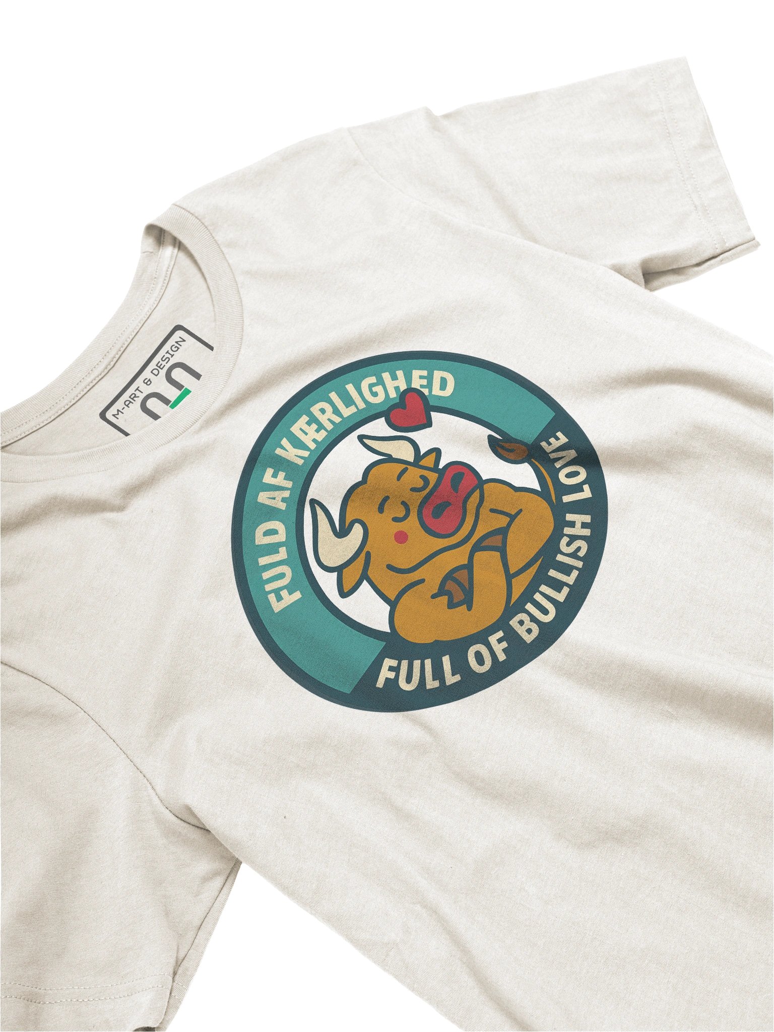 Bilingual Bull T-Shirt – “FULD AF KÆRLIGHED / FULL OF BULLISH LOVE” Scandinavian-Inspired Cartoon Tee by M-Art and Design product image (25)