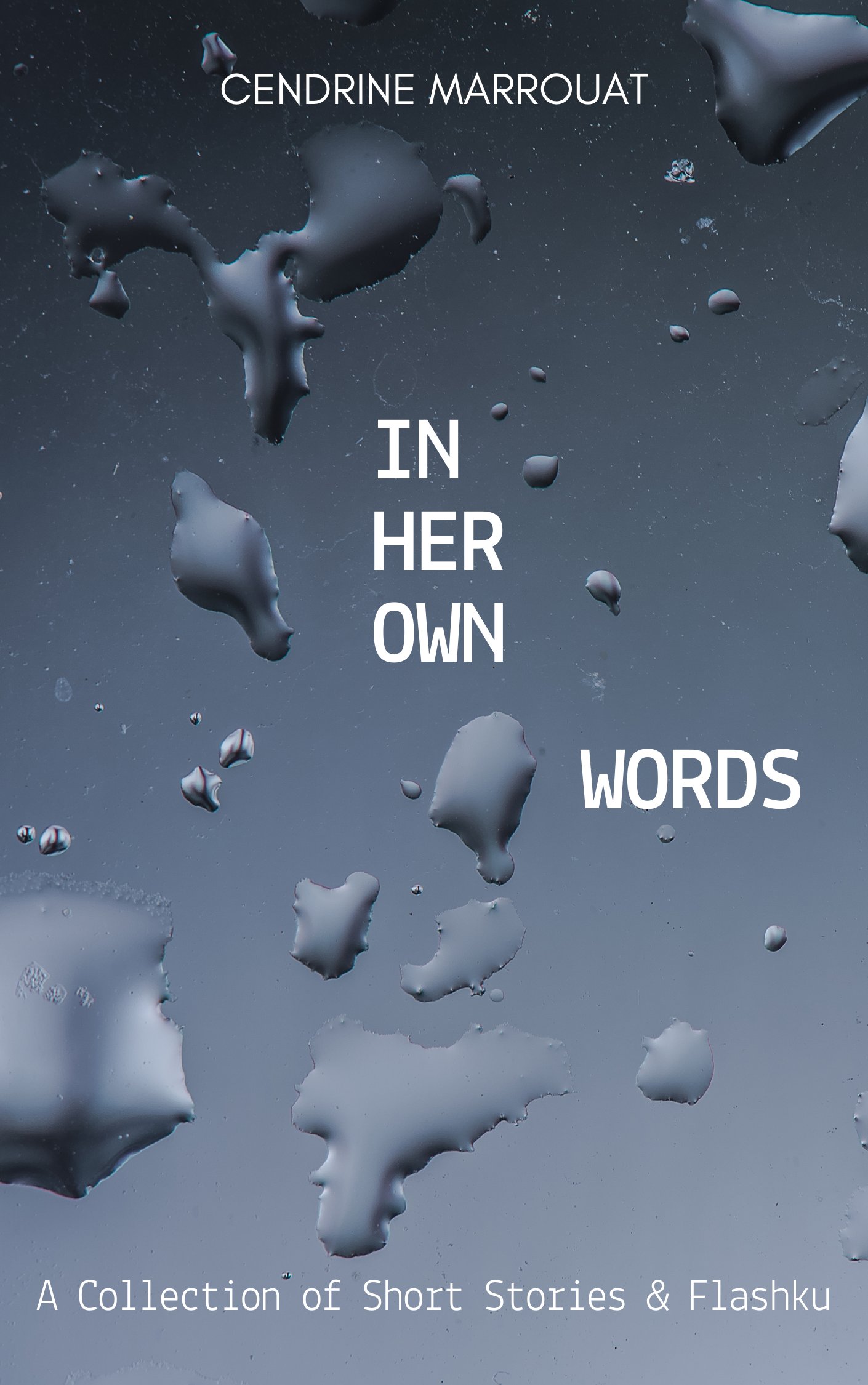 In Her Own Words: A Collection of Short Stories & Flashku product image (1)