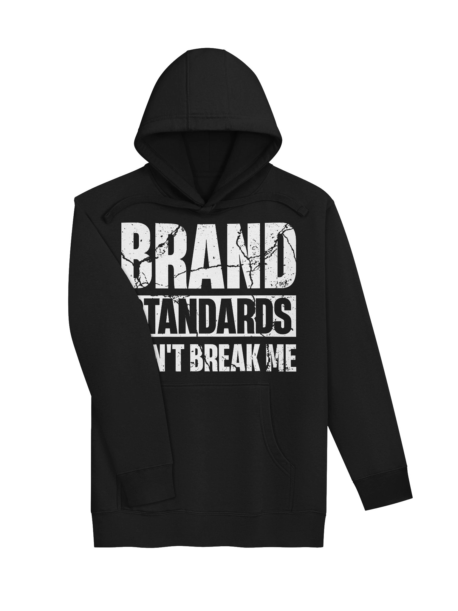 Hotel Sweatshirt – Brand Standards Can’t Break Me (Dark) product image (3)
