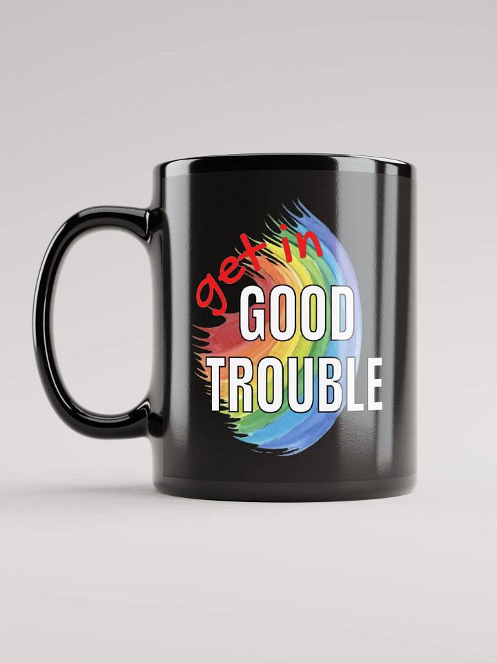 Good Trouble, Black Mug 11 oz, Red Letters product image (1)