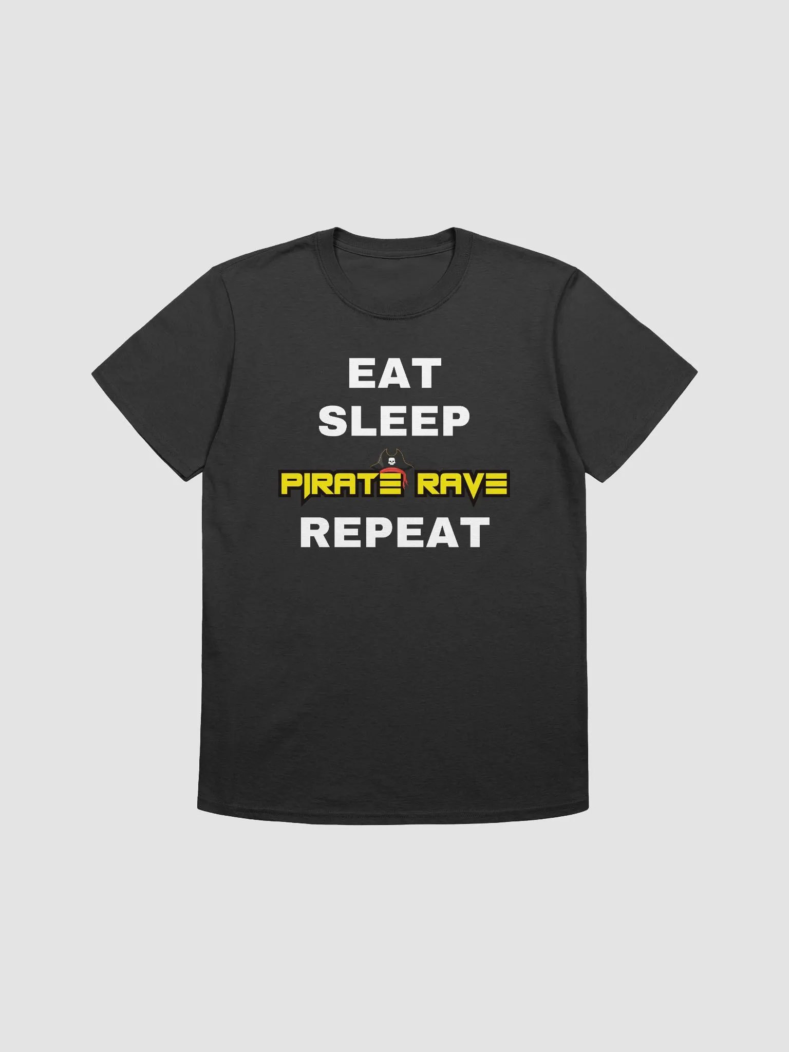 Eat, Sleep, Pirate Rave, Repeat product image (1)