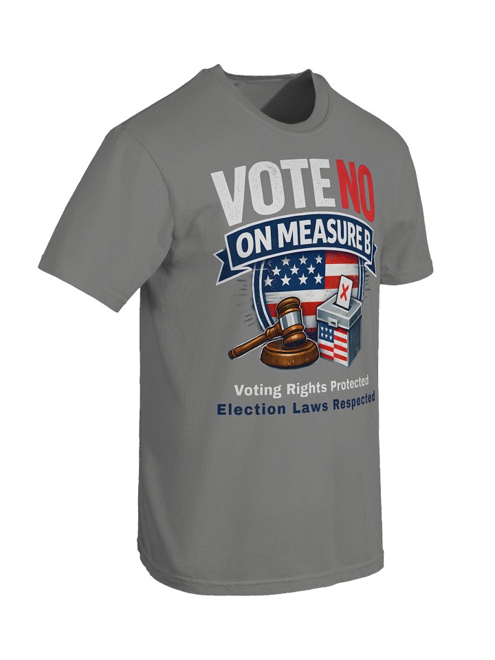 Vote No on Measure B Graphic Tee product image (2)