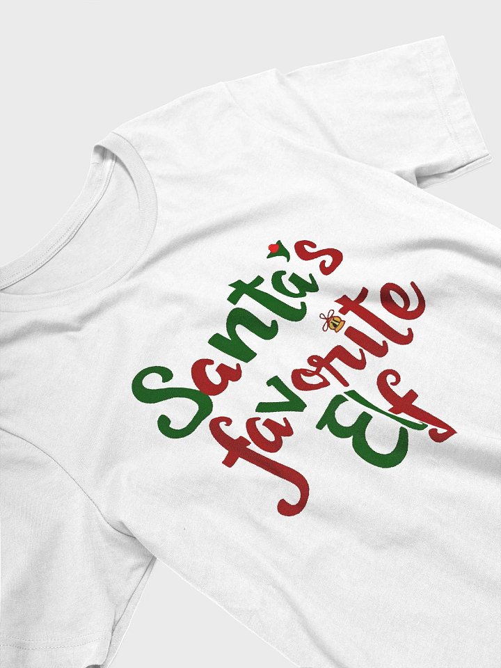 Santa's Favorite Elf Christmas T-Shirt product image (2)
