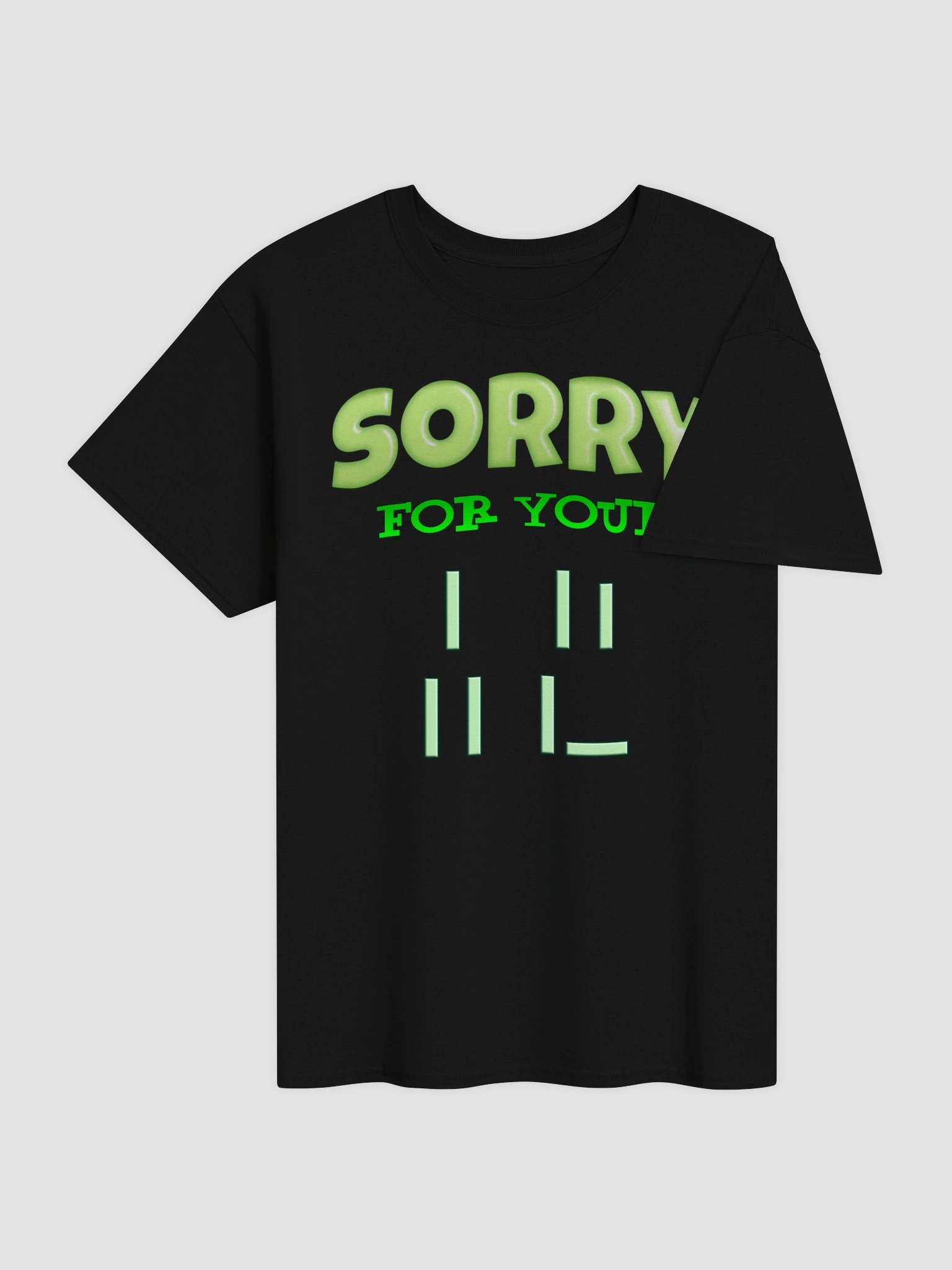 Sorry for your Loss meme T-shirt product image (14)
