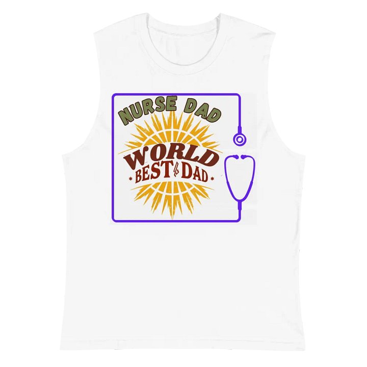 Nurse Dad World's Best Dad Muscle Tank product image (6)