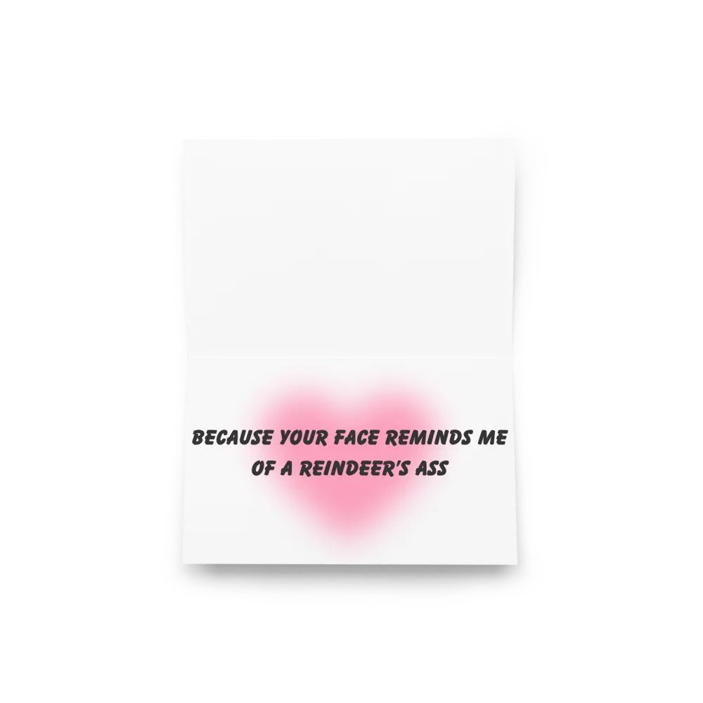 FUNNY GREETING CARDS 4U - Thinking of you at Christmas..because your face reminds me of a reindeer’s ass product image (7)