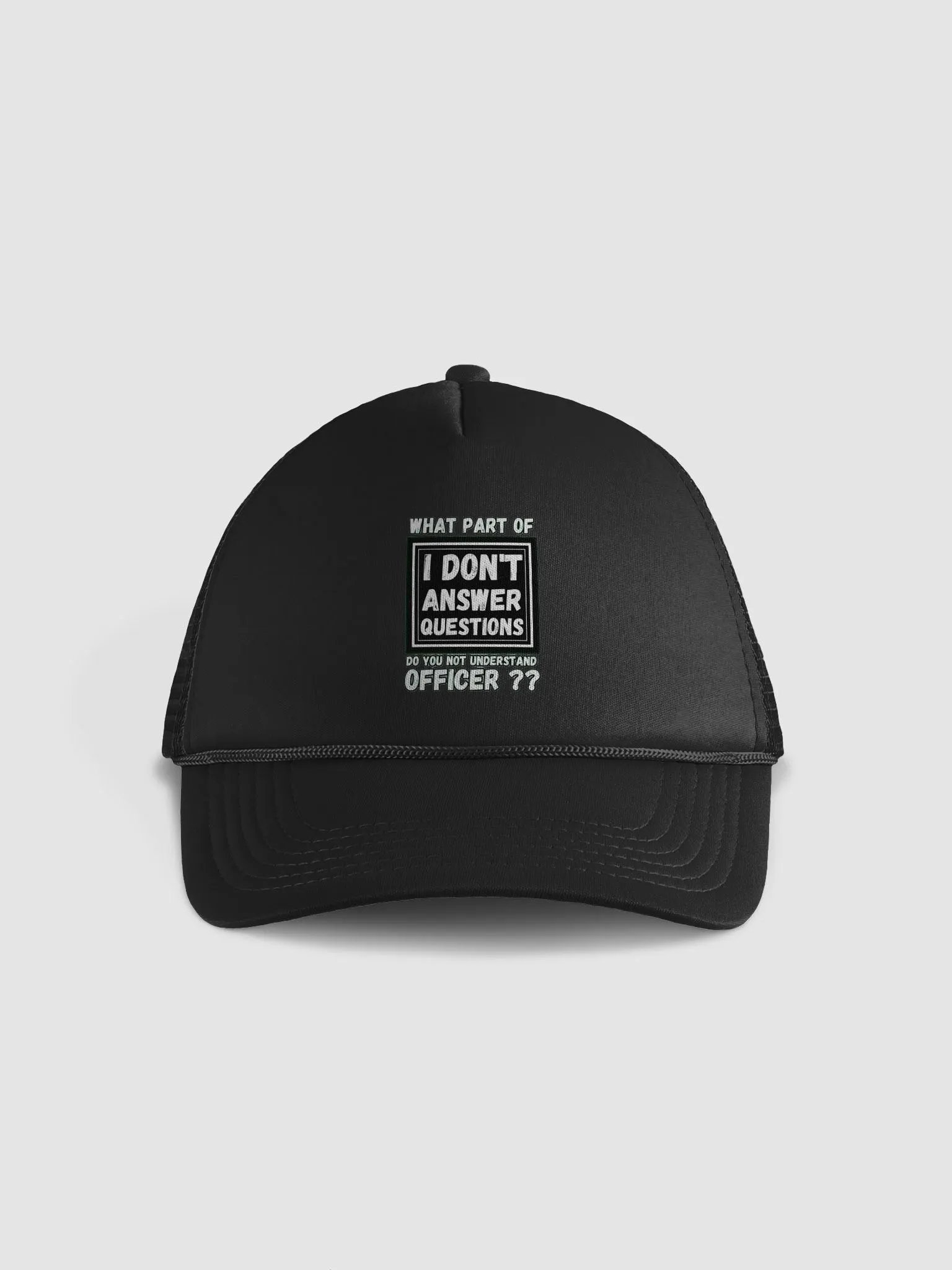 I DON'T ANSWER QUESTIONS product image (1)
