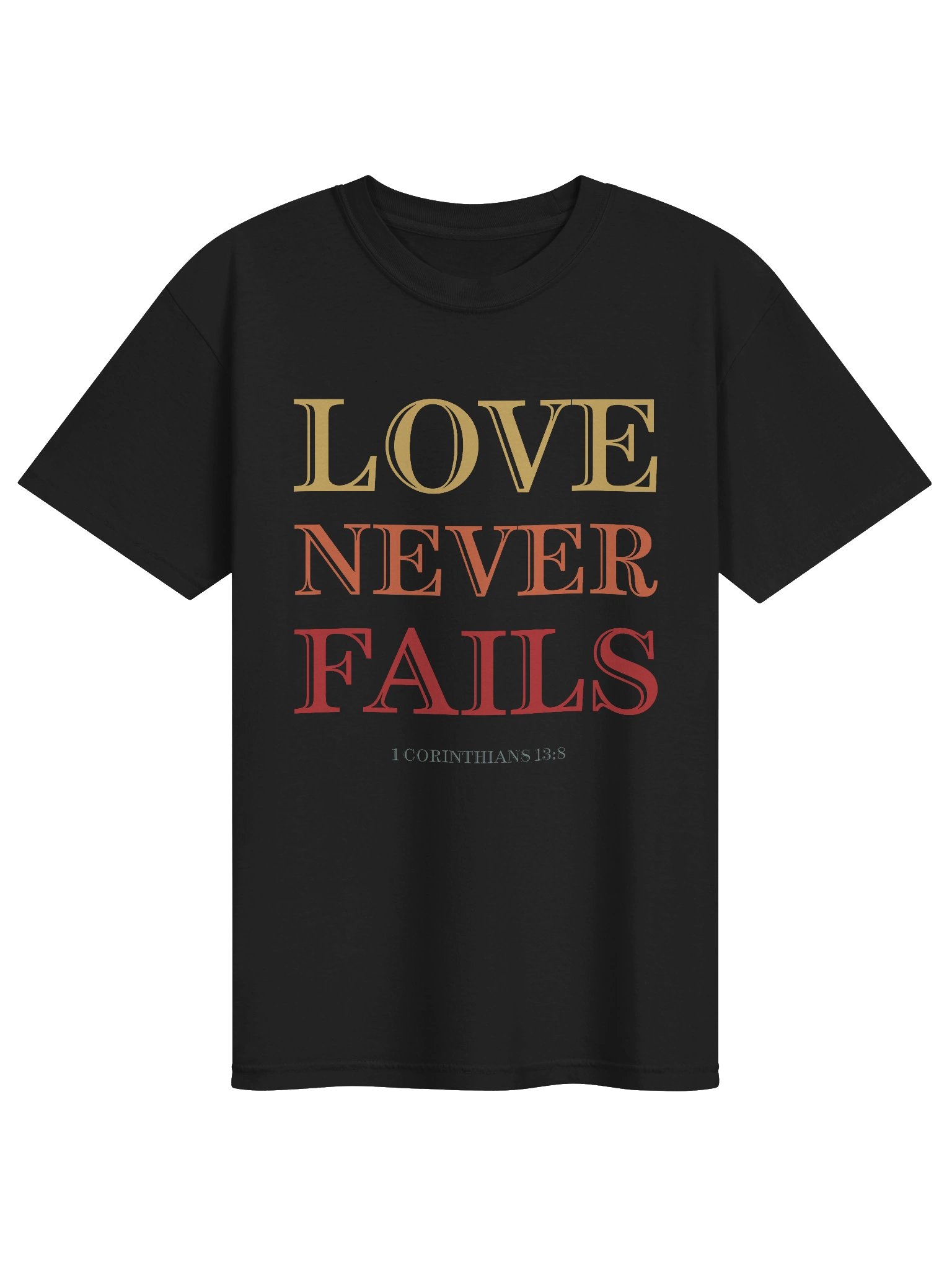 Love Never Fails Christian Tee product image (1)