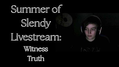 #slenderman #livestream #nateatnight

Summer of Slendy continues! Next on the list from redredhat is Witness Truth! Excited t...