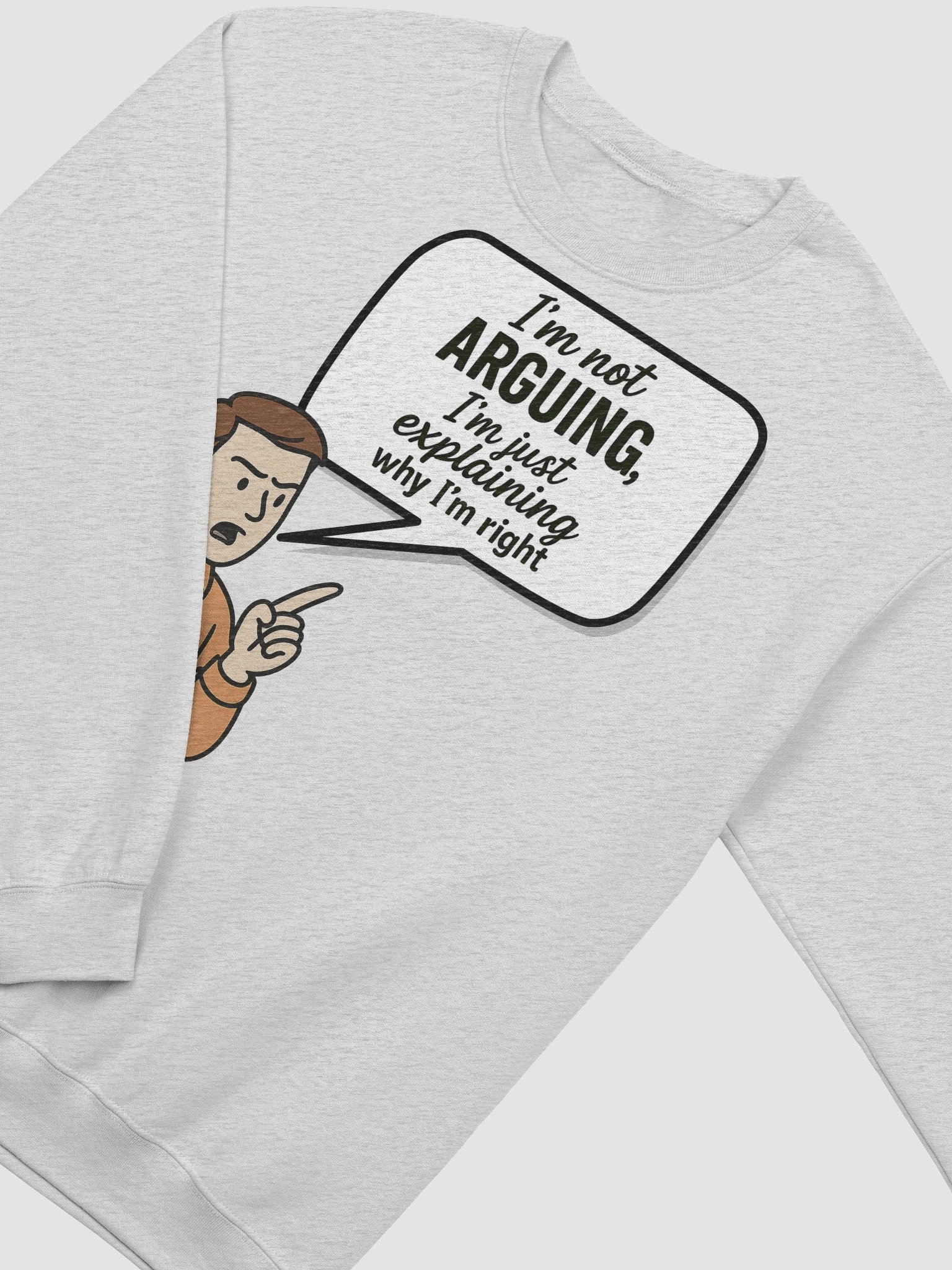 I'm not Arguing (Male) Gildan Classic Crewneck Sweatshirt Light Colors product image (19)