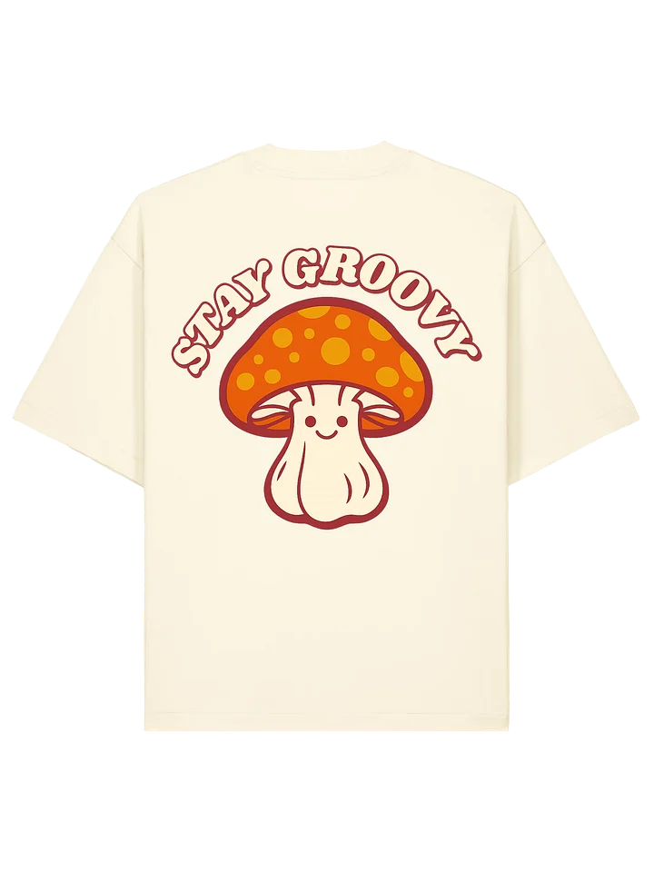 Stay Groovy Mushroom - Oversized Tee product image (2)
