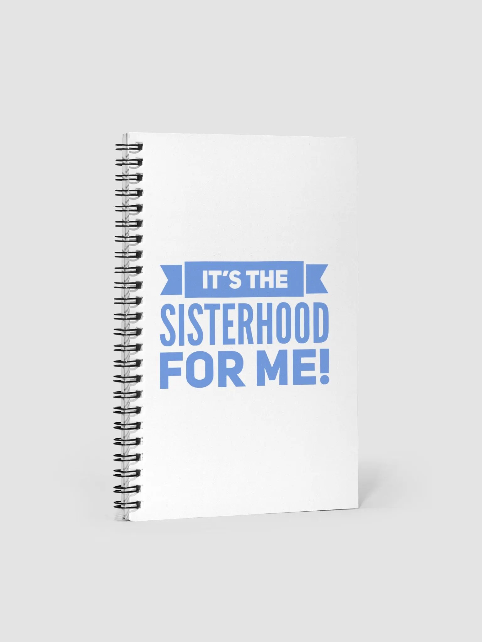 It's The Sisterhood For Me Journal product image (1)
