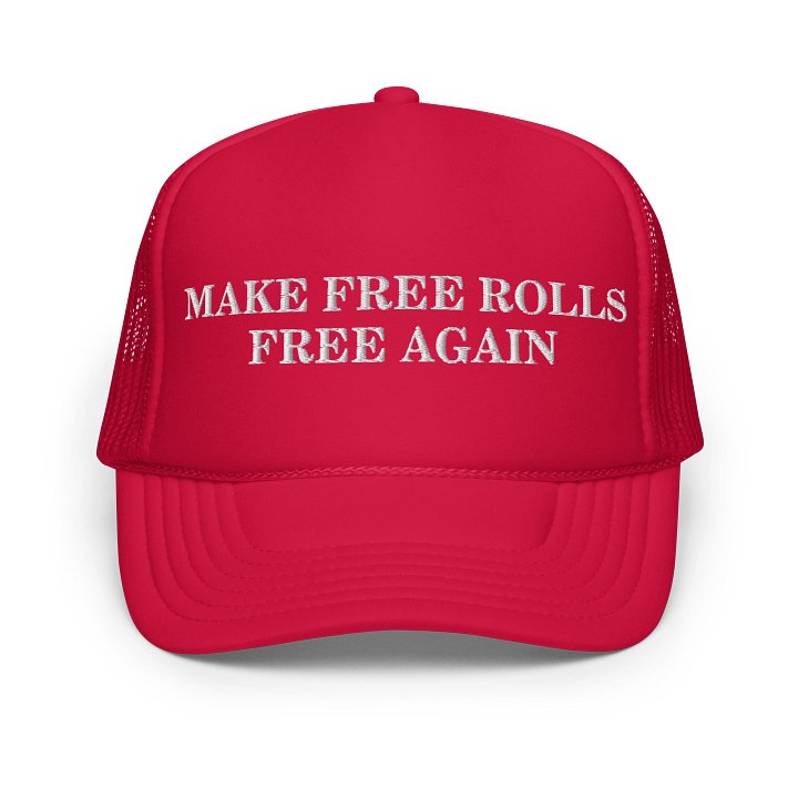'Make Free Rolls Free Again' Trucker Hat product image (1)
