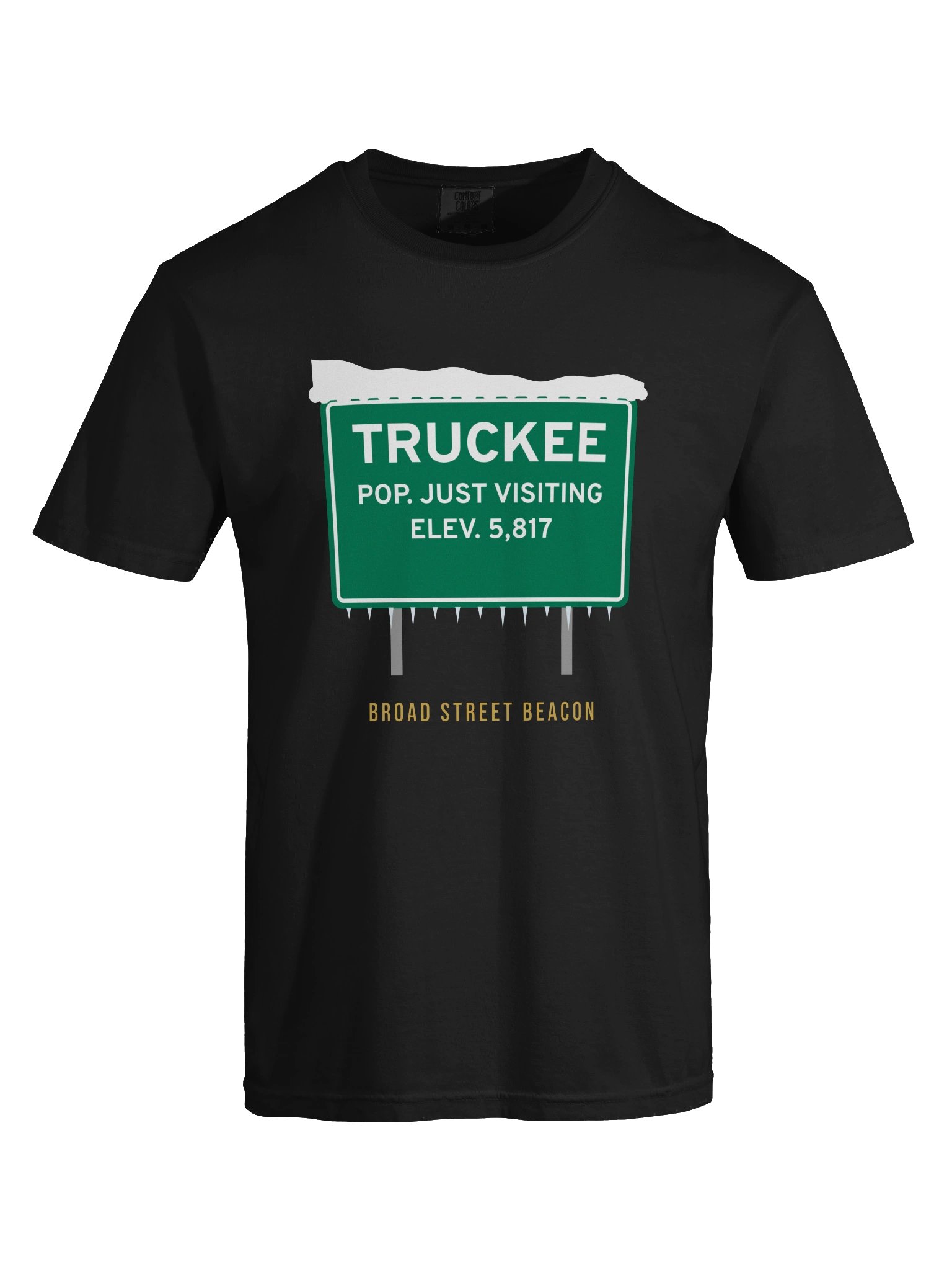 Truckee: Population Just Visiting Tee product image (9)