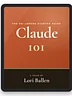 Claude 101 for Beginners