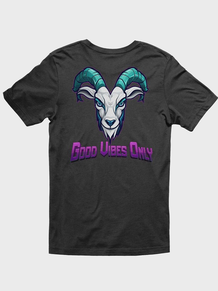 Goated Good Vibes Only T-Shirt ( Back ) product image (2)