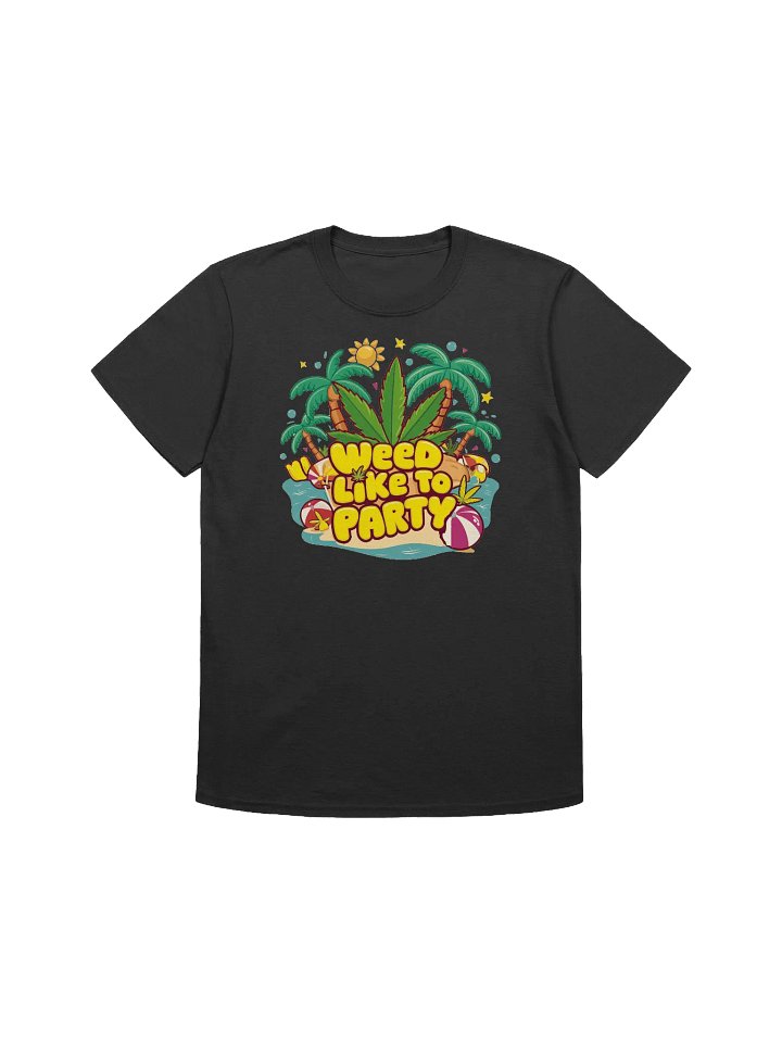 420 Weed - Weed Like to Party - Tropical Summer Fun with a Cannabis Twist T-Shirt product image (6)