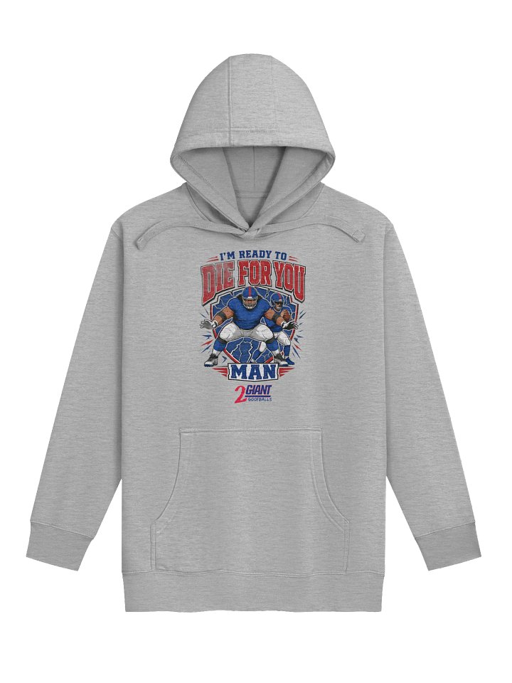Die For You Man Hoodie product image (1)