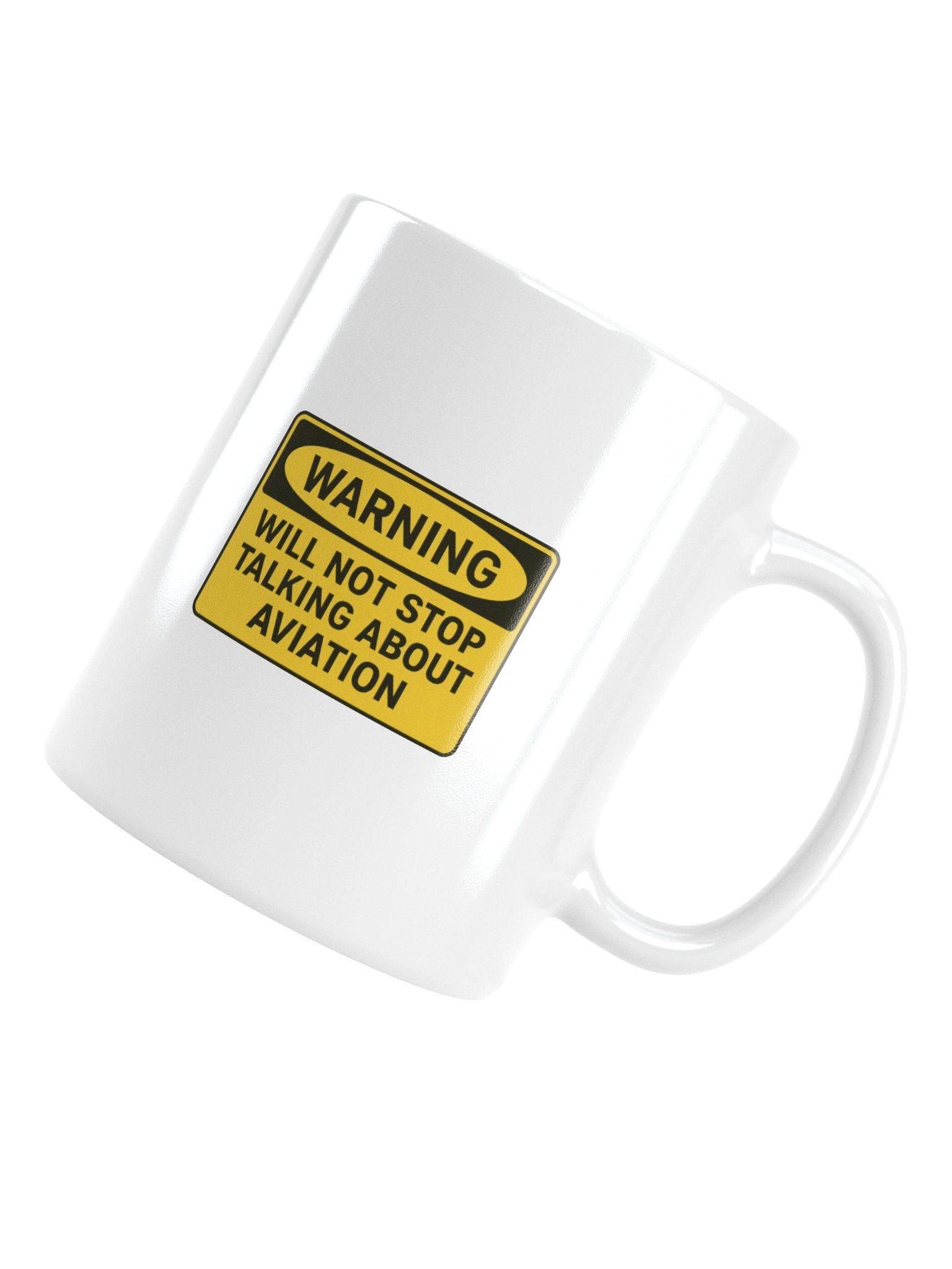 "Warning Will Not Stop Talking About Aviation" Mug product image (15)