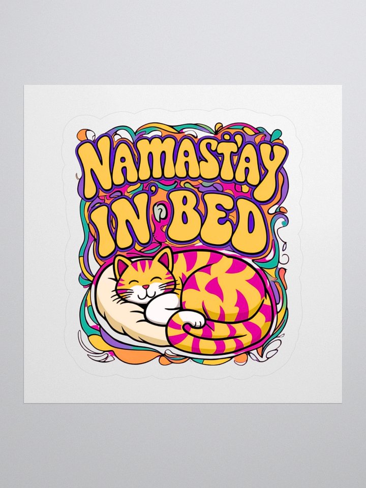 Namast'ay in Bed Sticker product image (3)