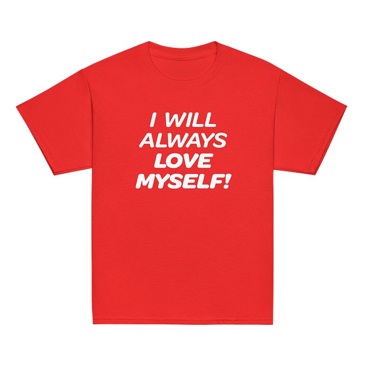 I Will Always Love Myself - Shirt product image (27)
