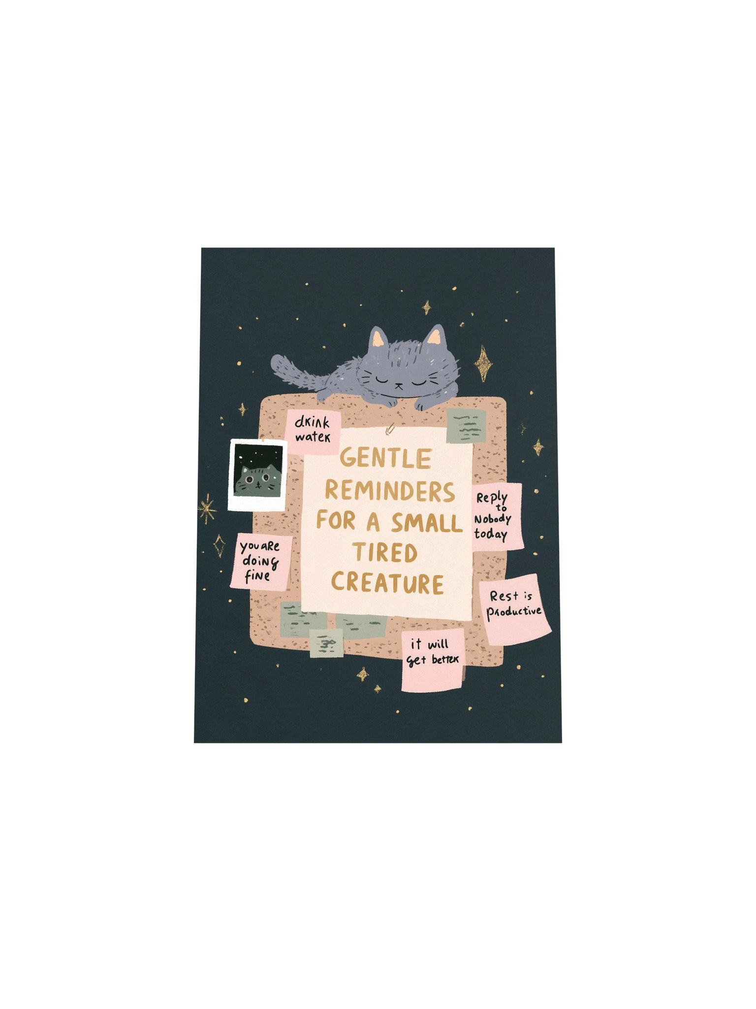 Gentle Reminders for a Tired Little Cat Poster product image (30)