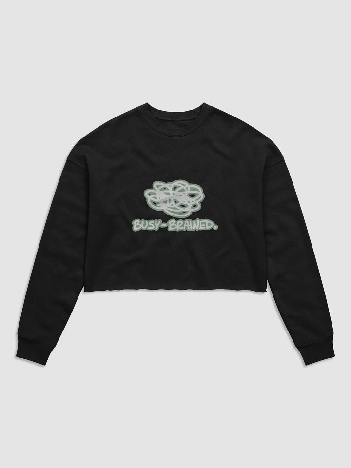BUSY-BRAINED (lined design, #96B697) Women's Fleece Crop Sweatshirt product image (2)