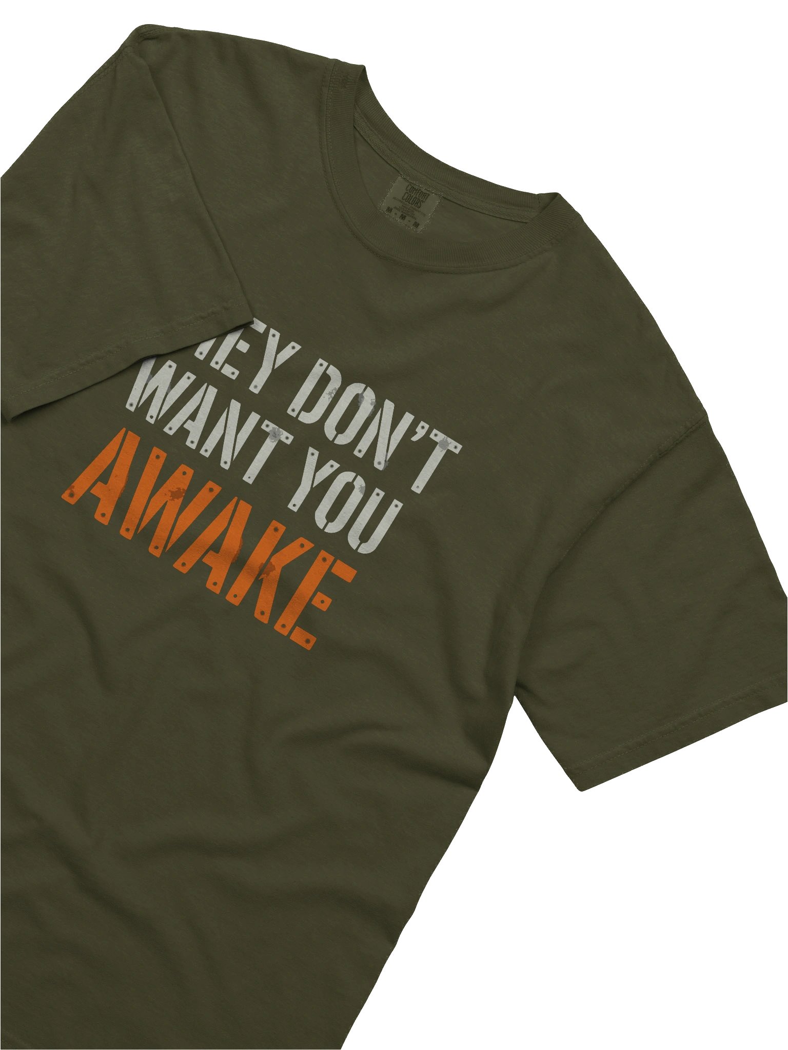 They Don't Want You Awake - Bold Statement T-Shirt product image (25)