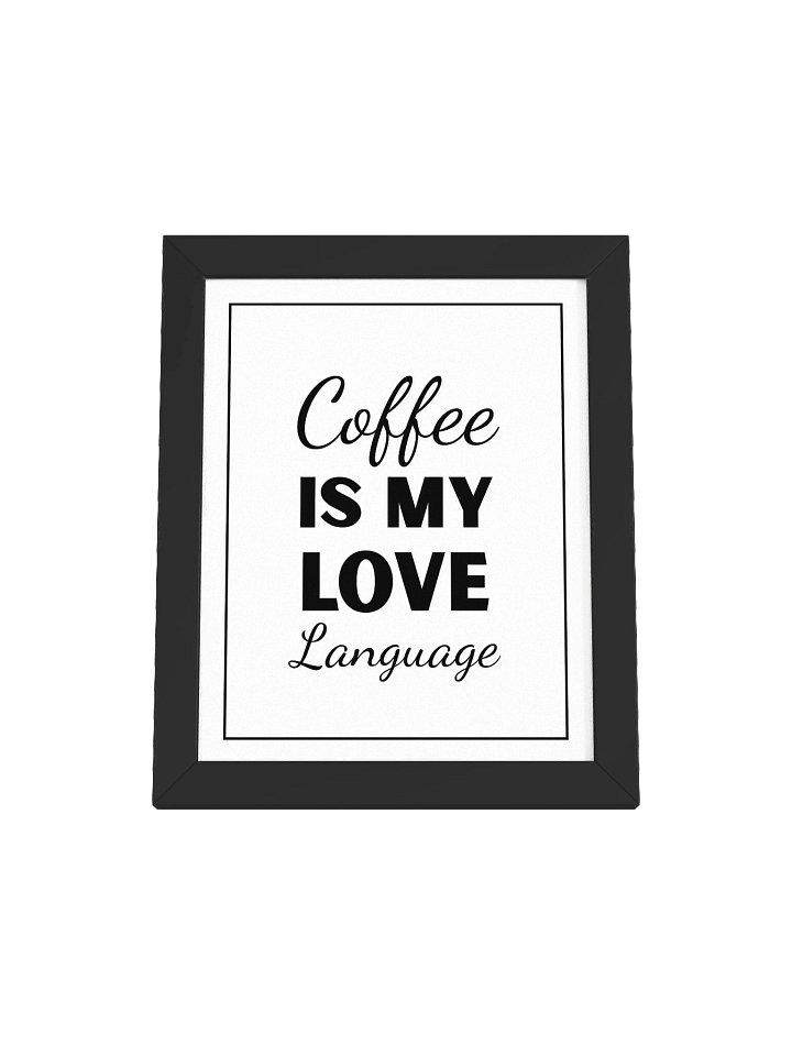 Coffee Is My Love Language product image (2)