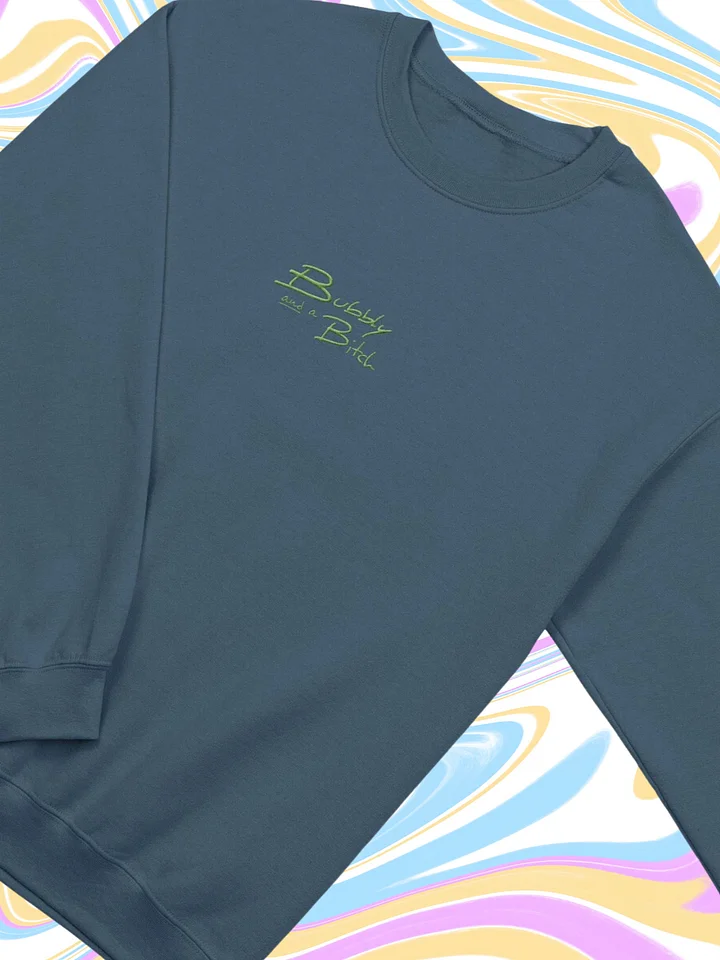 Bubbly and a B*tch embroidered crewneck (green) product image (1)