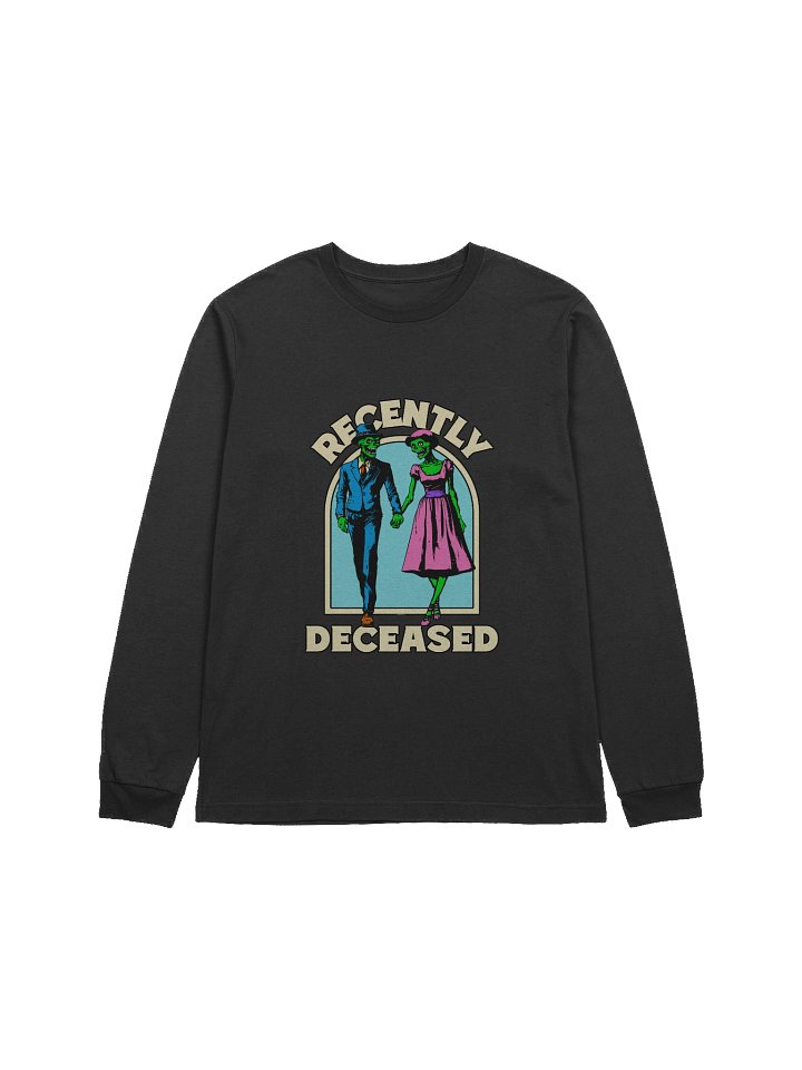 [UM Designs] Recently Deceased - Unisex Long Sleeve Tee product image (1)
