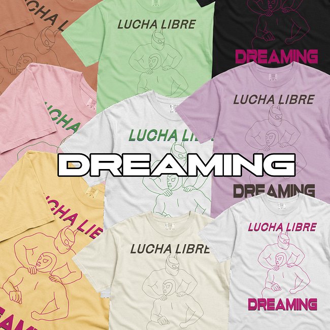 Lucha Libre Dreaming Collection