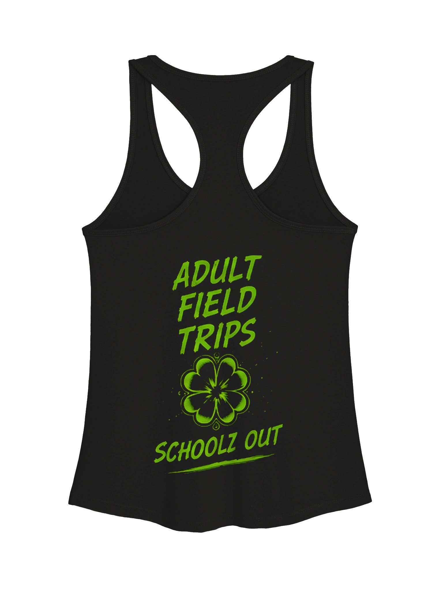 Schoolz Out Adult Field Trips Women's Tank Top product image (2)