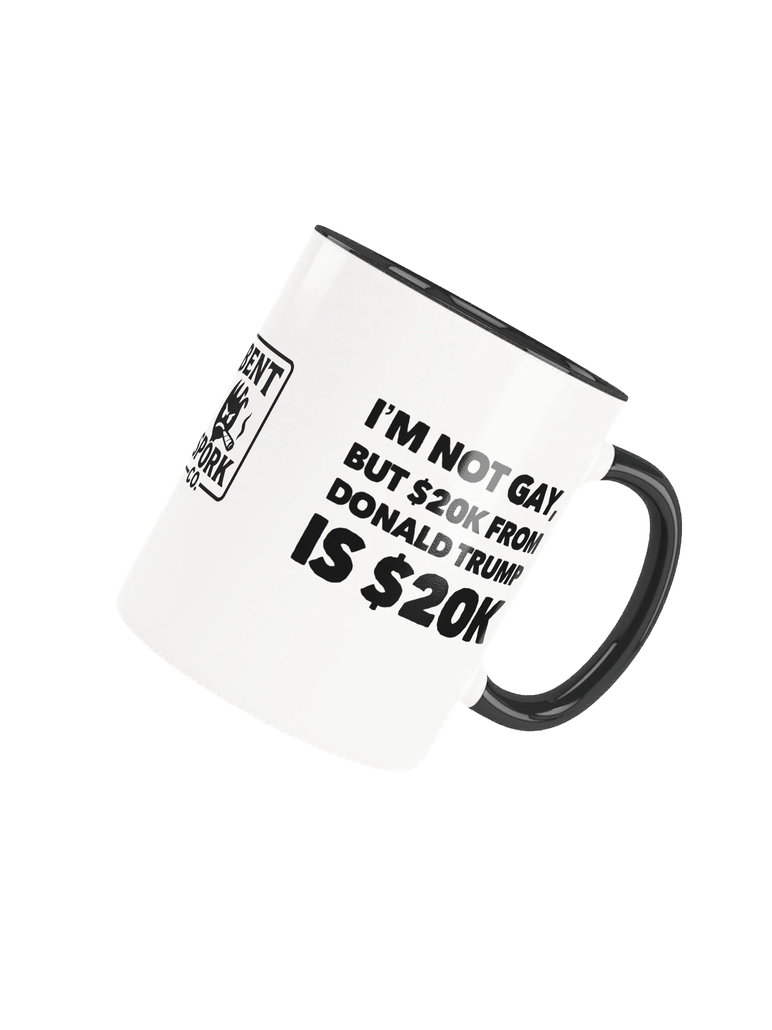 Not Gay $20K Mug product image (4)