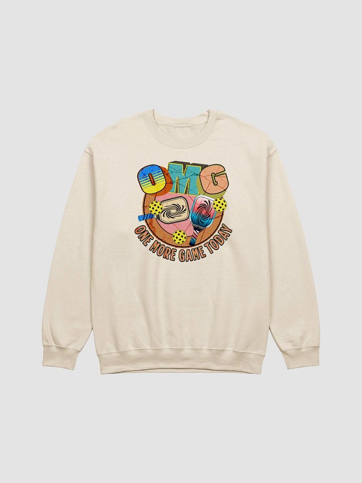 OMG One More Game Today Pickleball Crewneck Sweatshirt product image (19)