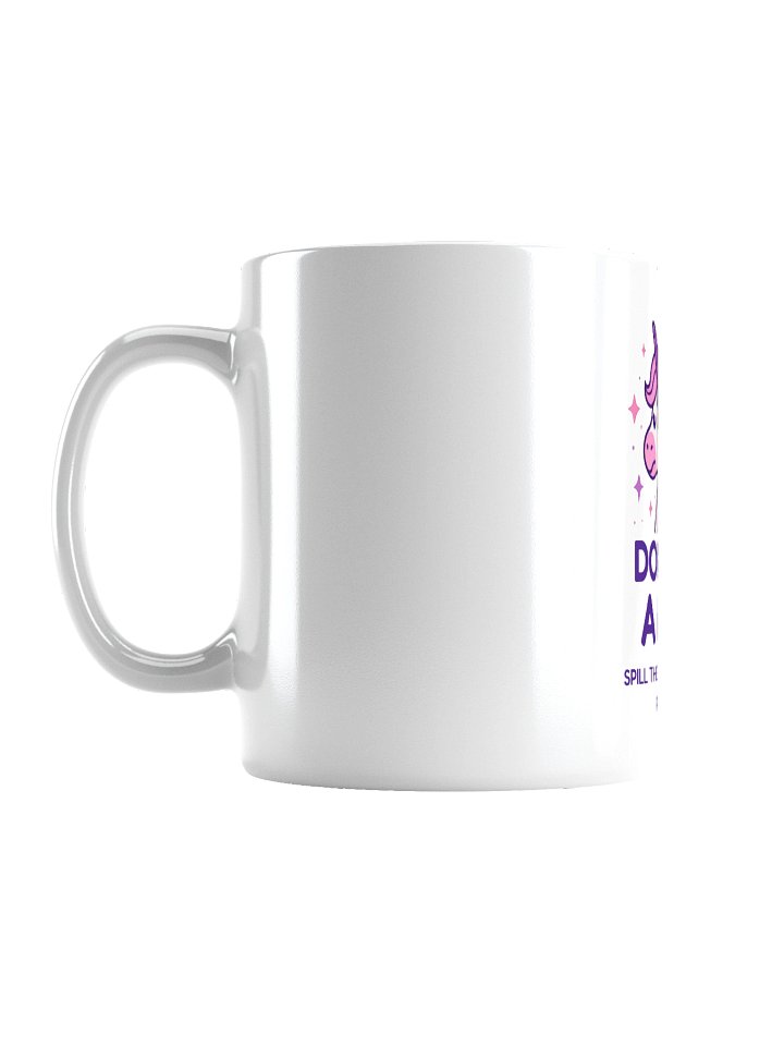Don't Be a Dick — Spill the Tea Unfiltered Unicorn Mug product image (2)