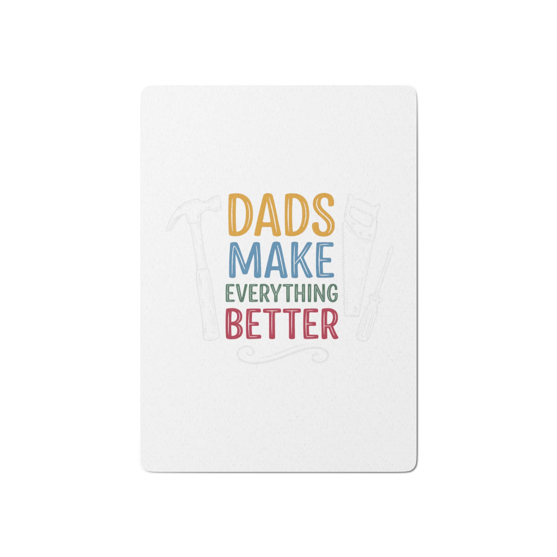 Dads Make Everything Better Poker Cards product image (1)
