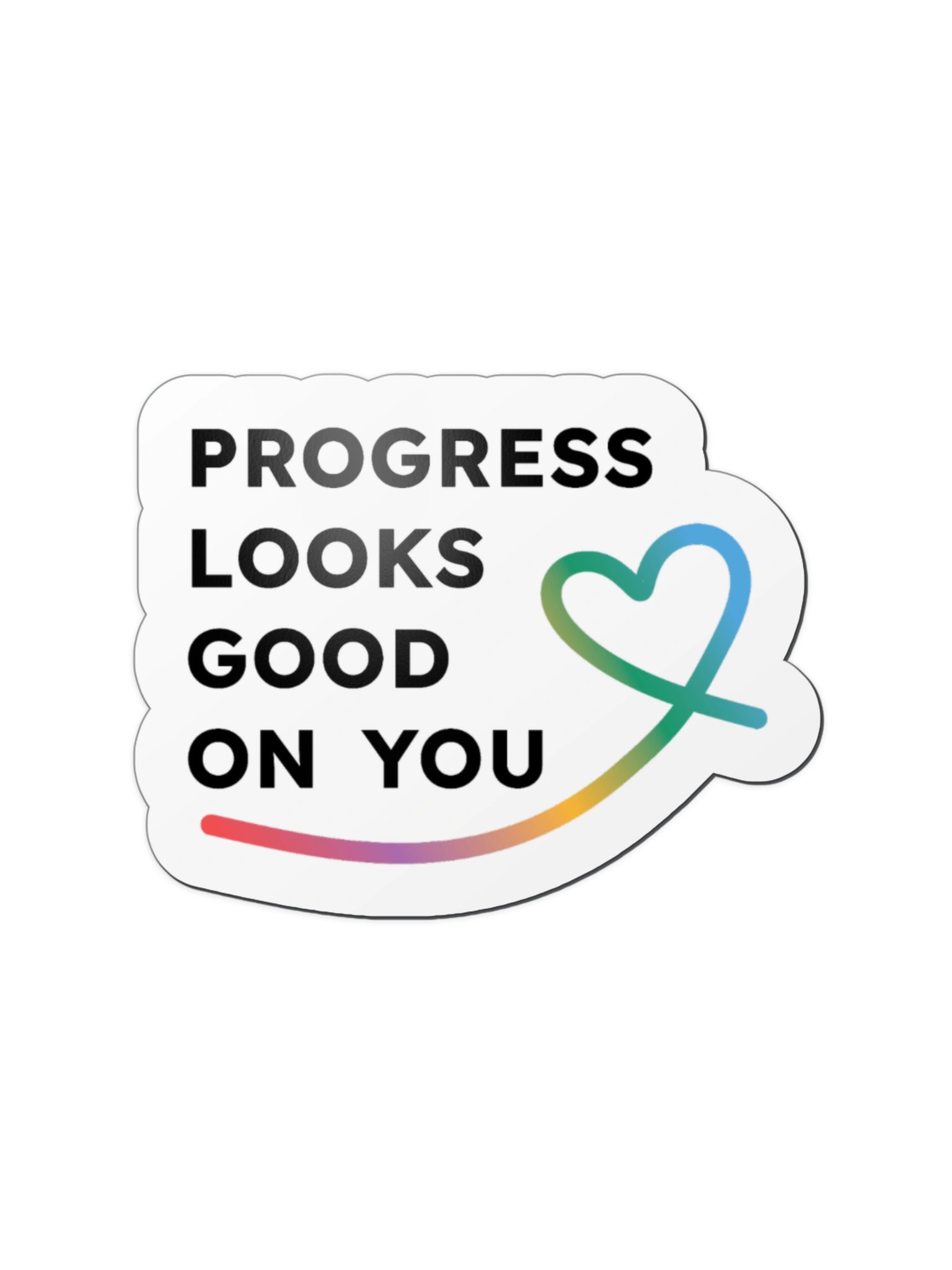 Progress Looks Good on You Magnet product image (2)