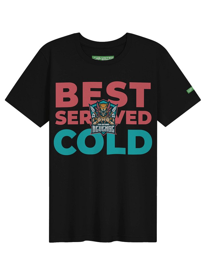 San Antonio Revenge Cold Slogan Series Tee product image (1)