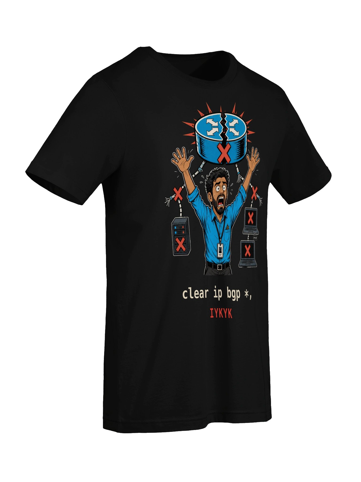 clear ip bgp * — IYKYK Tee (version 5) product image (7)