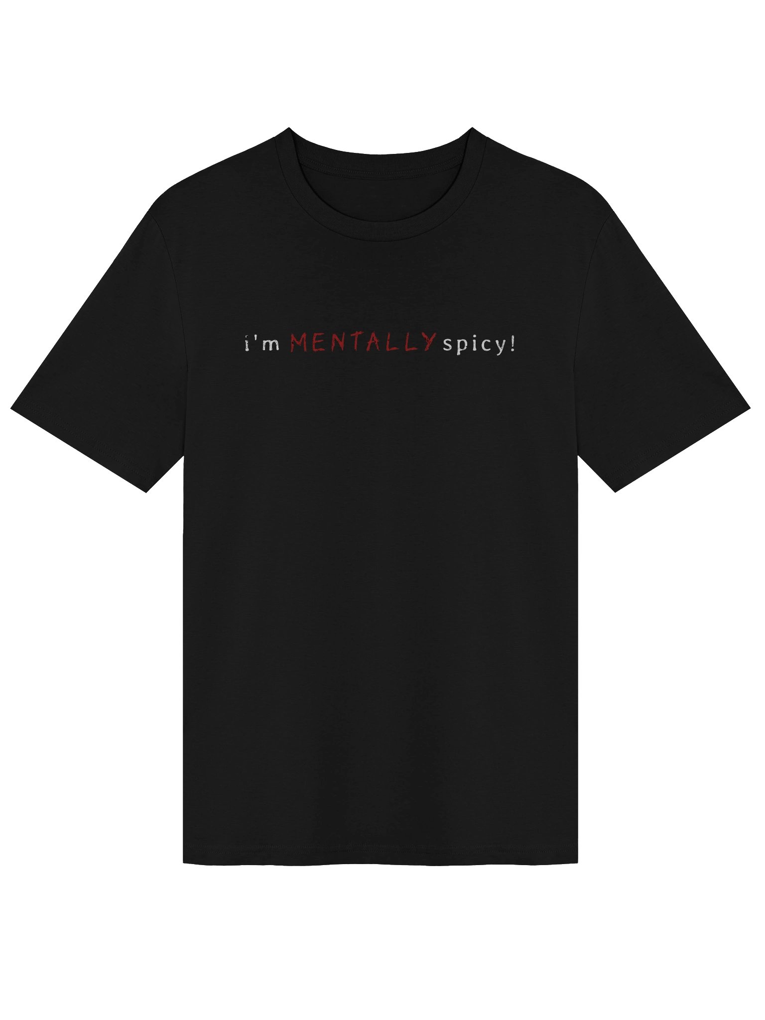 Mentally Spicy Tee product image (1)