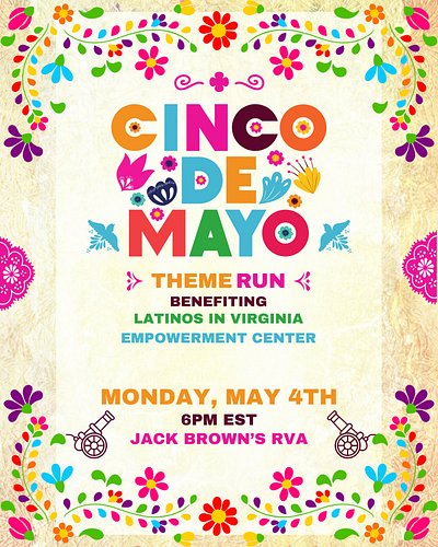 🌸 Celebrate Cinco de Mayo with JBRC and LIVE 🌼

We’re teaming up with our friends from Latinos in Virginia Empowerment Center...