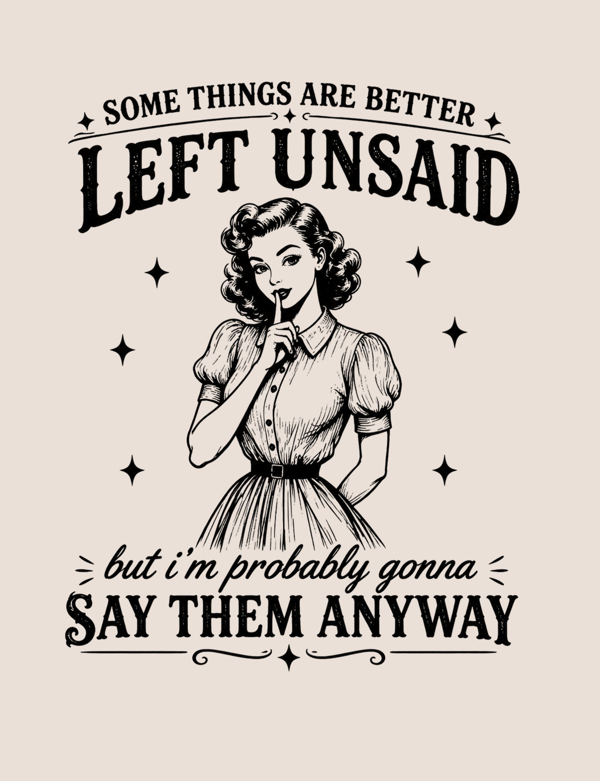 I'll Say Them Anyway Tee product image (1)